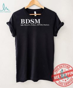 Bdsm Ab Bitcoins Dollars Snp500 Markets shirt