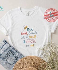 Bee kind brave strong bold and unique shirt