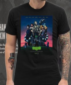 Beetlejuice 2 Poster the ghost with the most is back 9 06 2024 shirt
