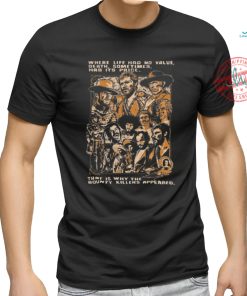 Best Clint eastwood for a few dollars more bounty killers western shirt, hoodie, sweater, long sleeve and tank top Best Clint eastwood for a few dollars more bounty killers western shirt