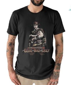 Best Clint eastwood the good the bad and the ugly shirt, hoodie, sweater, long sleeve and tank top Best Clint eastwood the good the bad and the ugly shirt