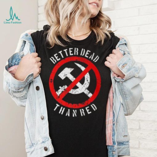 Better Dead Than Red Shirt