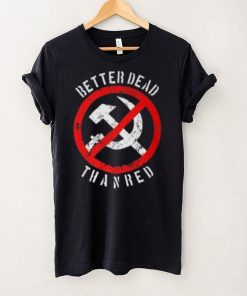 Better Dead Than Red Shirt