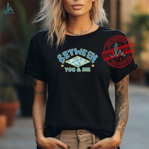 Between You & Me 2024 Tour Shirt