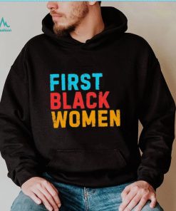 Biden First Black Women T Shirt