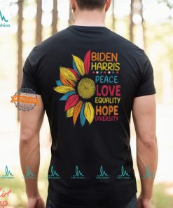 Biden Harris Peace Love Equality Hope Diversity Unisex T Shirt