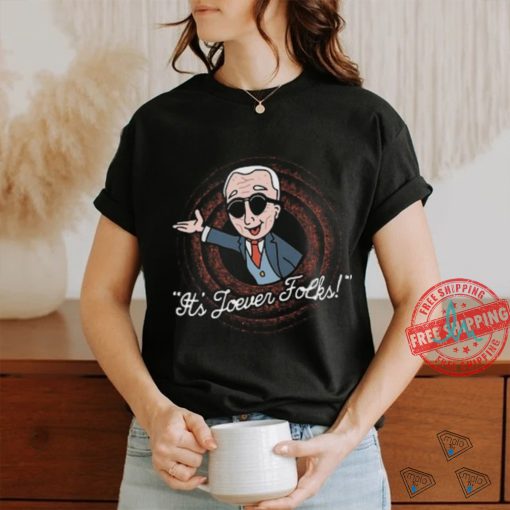 Biden It’s Joever Folks Tee Shirt