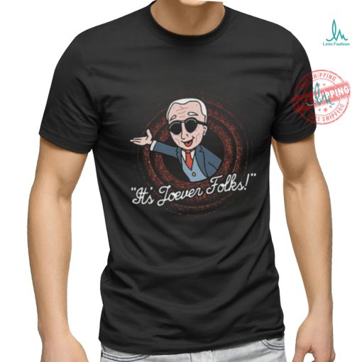 Biden It’s Joever Folks Tee Shirt