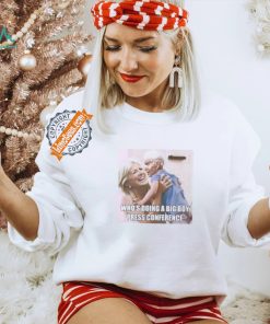 Big Boy Press Conference Shirt Joe Biden Election 2024 Kamala Harris Trump Shirt, hoodie, sweater, long sleeve and tank top Big Boy Press Conference Shirt Joe Biden Election 2024 Kamala Harris Trump Shirt