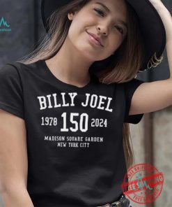 Billy Joel 150 MSG Athletic Shirt, hoodie, sweater, long sleeve and tank top Billy Joel 150 MSG Athletic Shirt