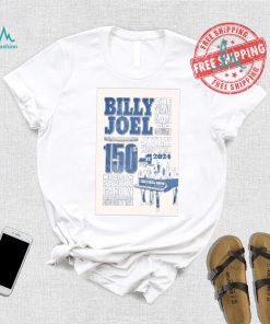Billy Joel The Final Show At MSG In New York NY On July 25 2024 Poster shirt