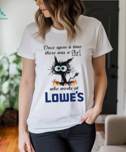 Black Cat once upon a time there was a girl who works at Lowe’s Shirt