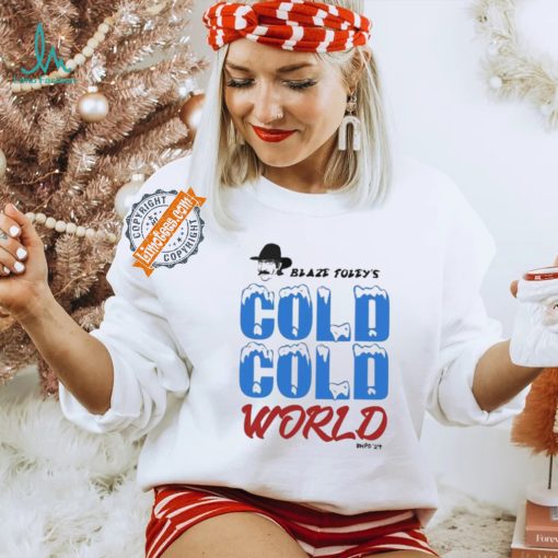 Blaze Foley Cold Cold World Shirt