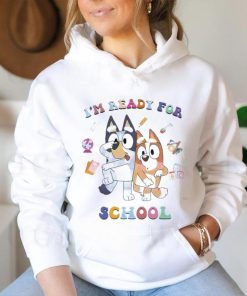 Bluey Bingo Im Ready For School Shirt