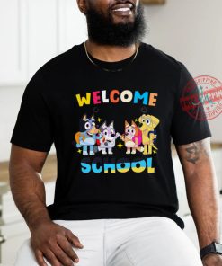 Bluey Friends Welcome Back To School shirt