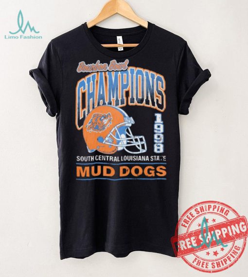 Bourbon Bowl Champions 1998 South Central Louisiana State Mud Dogs shirt