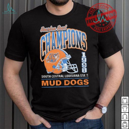 Bourbon Bowl Champions 1998 South Central Louisiana State Mud Dogs shirt