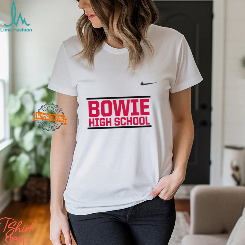 Bowie High School Shirt Bowie High School Shirt