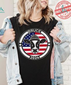 Bruce for President his cow shirt