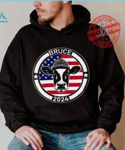 Bruce for President his cow shirt