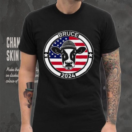 Bruce for President his cow shirt