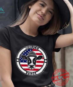 Bruce for President his cow shirt