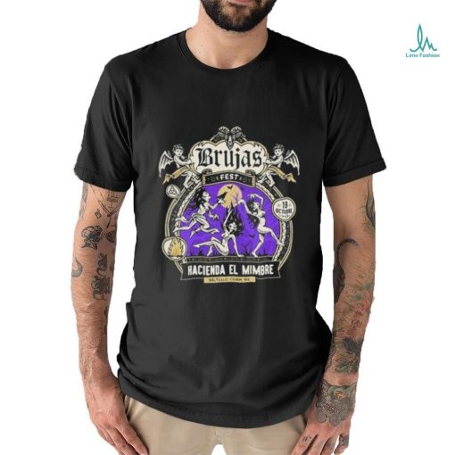 Brujas fest hacienda el mimbre saltillo coam mx T shirt