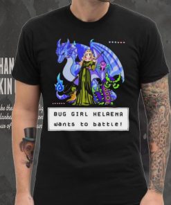 Bug Girl Helaena Wants To Battle Shirt