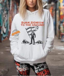 Burn Zionism To The Ground Support For Israel Fire Flag Krime T shirt