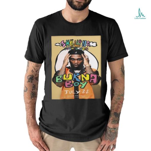 Burna Boy Shellona St Tropez On July 22 2024 Shirt