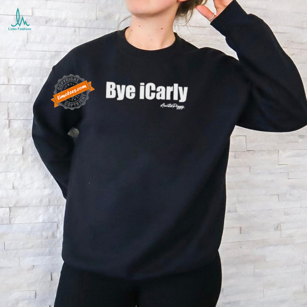 Bye Icarly Auntie Piggy Shirt Bye Icarly Auntie Piggy Shirt
