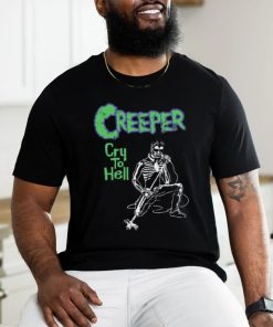 C R E E P E R Cry To Hell Under The Devil's Spell Shirt