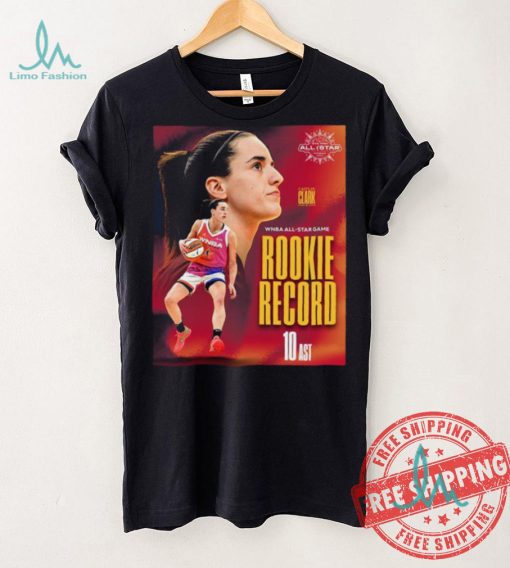 Caitlin Clark WNBA All Star Game Rookie Record 10 AST shirt