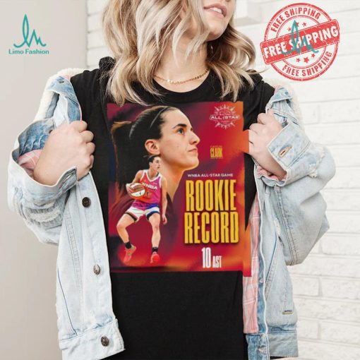 Caitlin Clark WNBA All Star Game Rookie Record 10 AST shirt