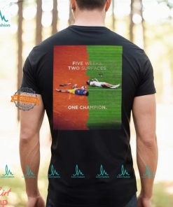 Carlos Alcaraz Five Weeks Two Surfaces One Champion 2024 Classic T Shirt