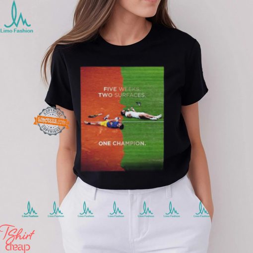Carlos Alcaraz Five Weeks Two Surfaces One Champion 2024 Classic T Shirt
