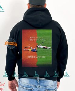 Carlos Alcaraz Five Weeks Two Surfaces One Champion 2024 Classic T Shirt