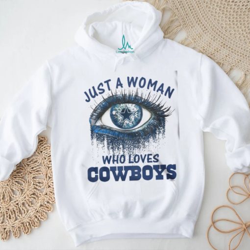 Carolina Panthers Fooball Shirt, Just A Woman Who Lover Cowboys T Shirt