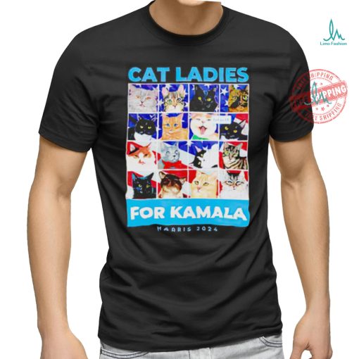 Cat Ladies for Kamala Harris 2024 shirt