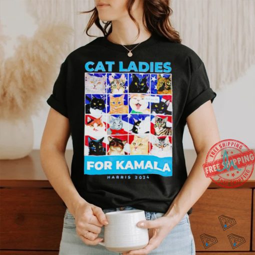 Cat Ladies for Kamala Harris 2024 shirt