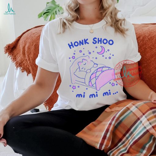 Cat sleeping honk shoo mi mi mi shirt