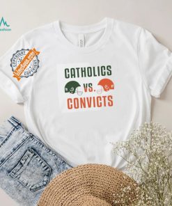 Catholics Vs Convicts T Shirt