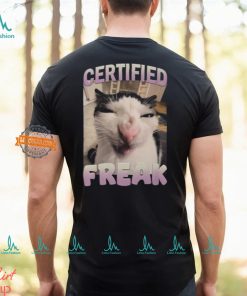 Certified Freak Cat Meme T Shirt