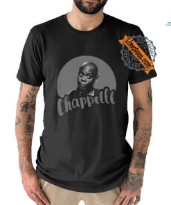 Chappelle T Shirts, hoodie, sweater, long sleeve and tank top Chappelle T Shirts