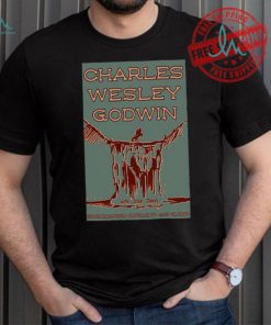 Charles Wesley Godwin Town Ballroom in Buffalo NY July 18 2024 Poster Shirt