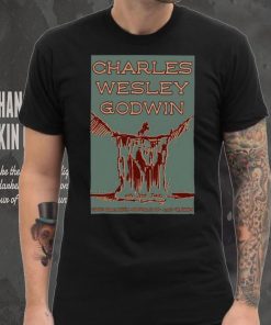 Charles Wesley Godwin Town Ballroom in Buffalo NY July 18 2024 Poster Shirt