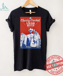 Charley Crockett At The 9 30 Club In Washington DC July 17 18 2024 Poster shirt