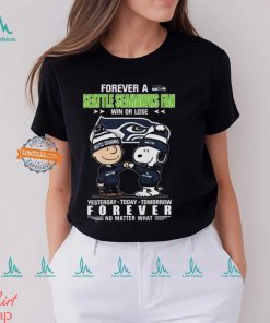Charlie Brown And Snoopy Forever A Seattle Seahawks Fan Win Or Lose Yesterday Today Tomorrow Forever no Matter What Shirt