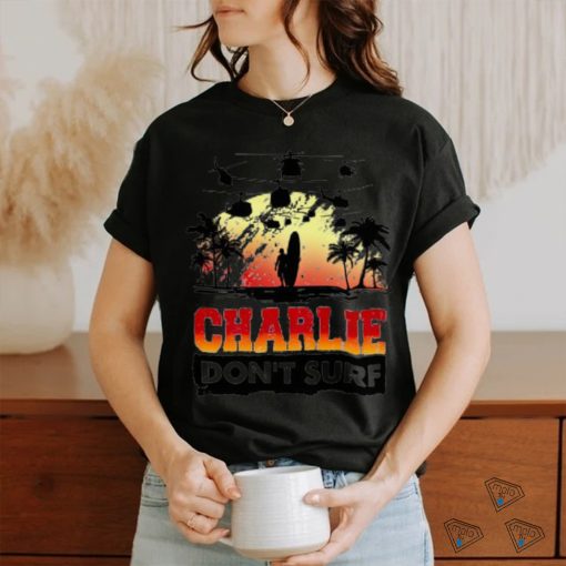Charlie don’t surf W Unisex T Shirt