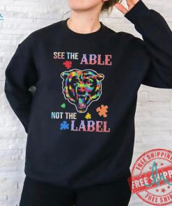 Chicago Bears Autism See The Able Not The Label Shirt